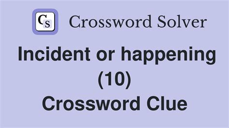 happening 10 crossword clue.